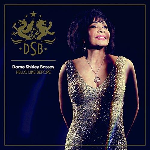 Shirley Bassey - Hello like Before (Deluxe Edition) (Music CD)
