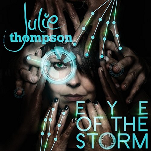 Julie Thompson - Eye Of The Storm (Music CD)