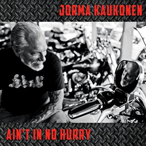 Jorma Kaukonen - Ain't In No Hurry (Music CD)