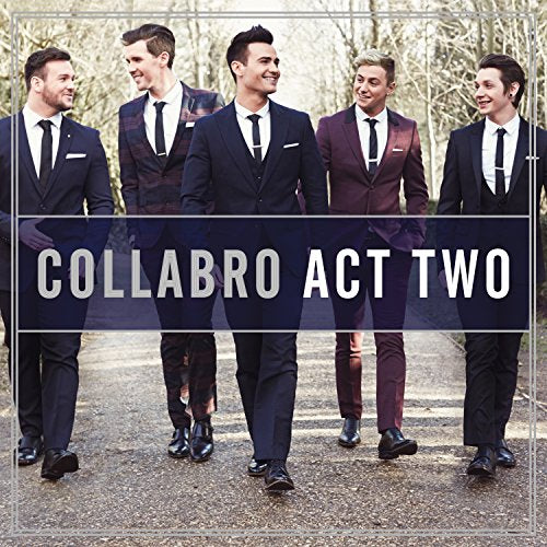Collabro - Act 2 (Music CD)
