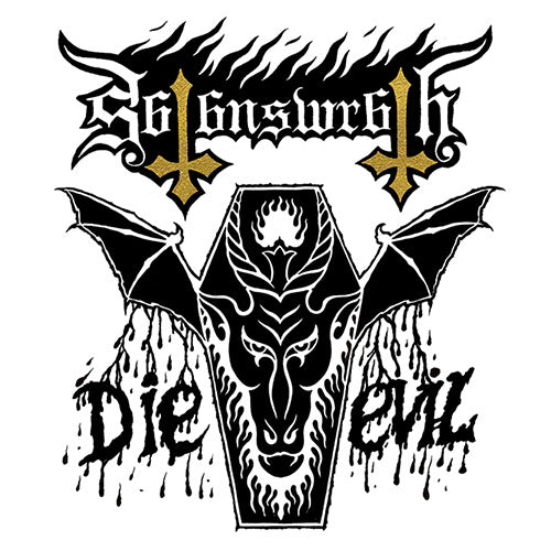 Satan's Wrath - Die Evil (Music CD)
