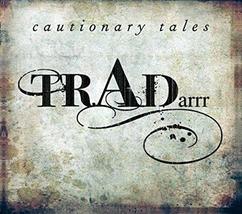 TradArrr - Cautionary Tales (Music CD)
