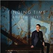 Andrew Skeet - Finding Time (Music CD)