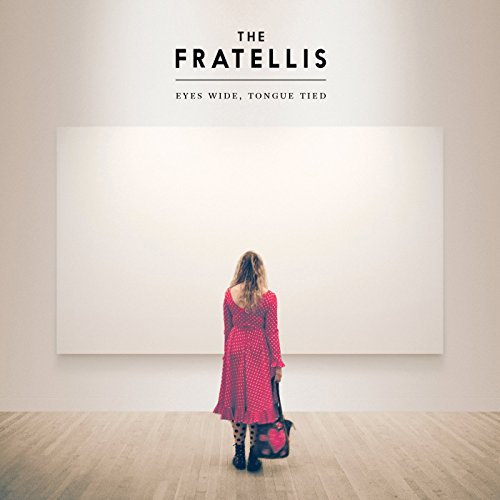 The Fratellis - Eyes Wide, Tongue Tied (Deluxe Edition) (Music CD)