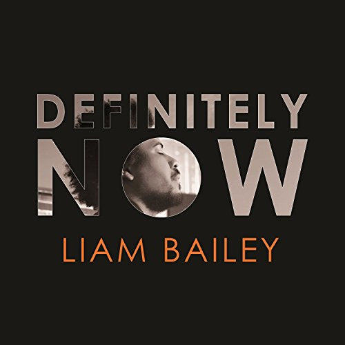 Liam Bailey - Definitely Now (Music CD)
