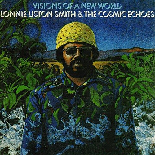 Lonnie Liston Smith - Visions of a New World (Music CD)