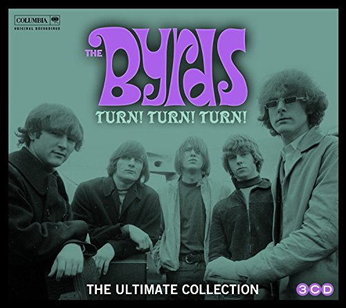 Byrds (The) - Turn! Turn! Turn! The Byrds (Ultimate Byrds Collection ) (Music CD)