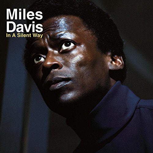 Miles Davis - In A Silent Way [Vinyl]