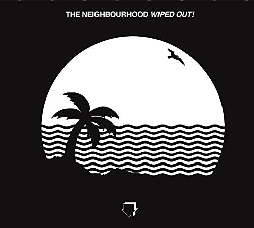 The Neighbourhood - Wiped Out! (Music CD)