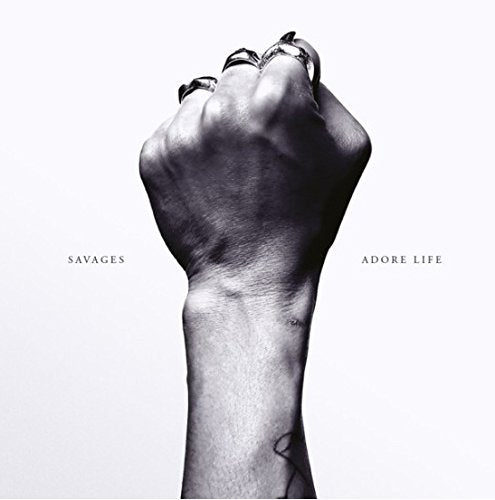 Savages - Adore Life (Music CD)