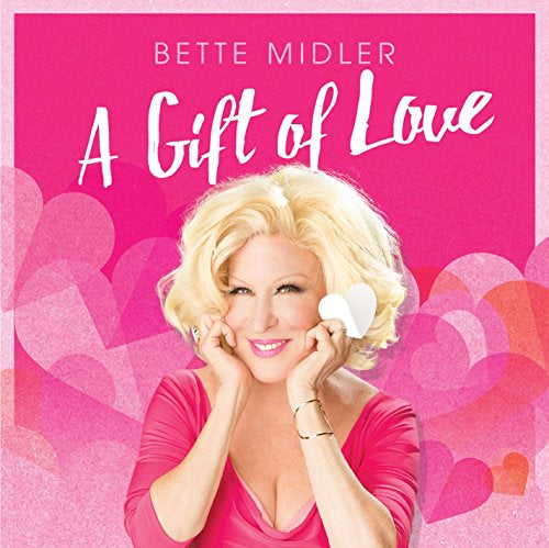 Bette Midler - A Gift Of Love (Music CD)