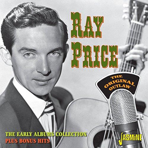 Ray Price - Original Outlaw (Early Albums Collection Plus Bonus) (Music CD)