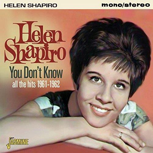Helen Shapiro - You Don't Know (All the Hits, 1961-62) (Music CD)