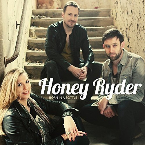 Honey Ryder - Born in a Bottle (Music CD)
