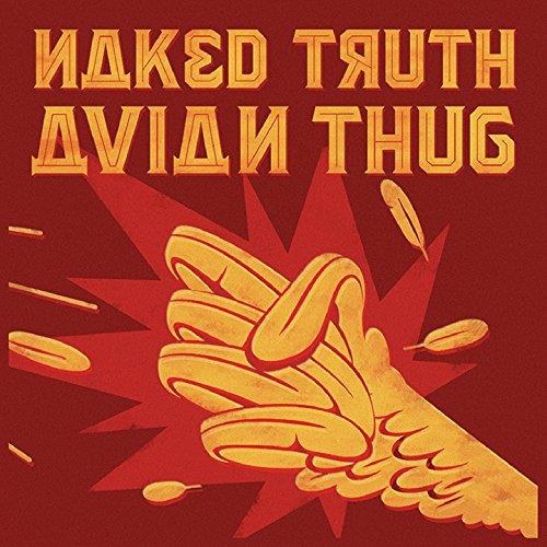 Naked Truth - Avian Thug (Music CD)