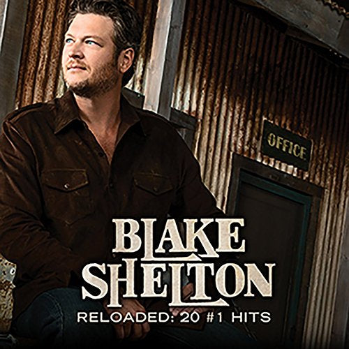 Blake Shelton - Reloaded: 20 #1 Hits (Music CD)