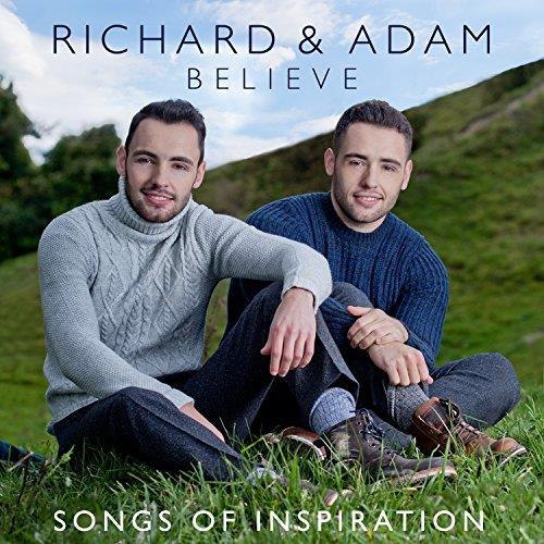 Richard & Adam - Believe (Songs of Inspiration) (Music CD)