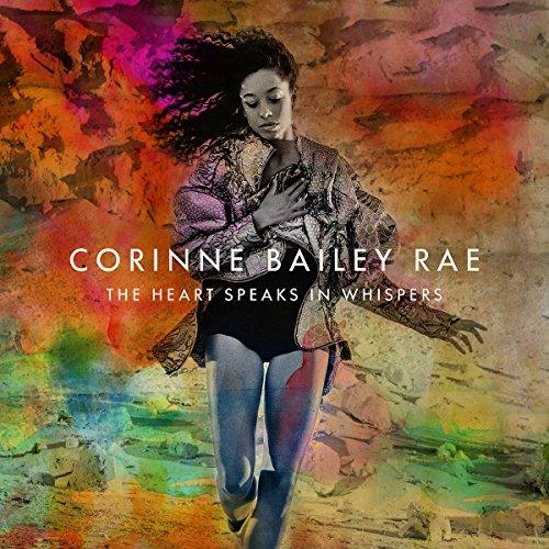 Corinne Bailey Rae - Heart Speaks in Whispers (Music CD)
