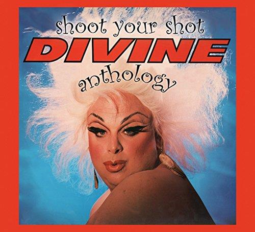 Divine - Shoot Your Shot (Divine Anthology) (Music CD)