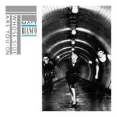 Matt Bianco - Whose Side Are You On? (Music CD)