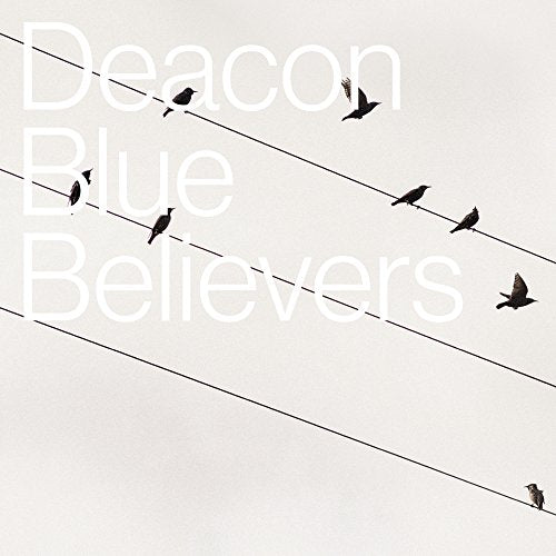 Deacon Blue - Believers (Music CD)