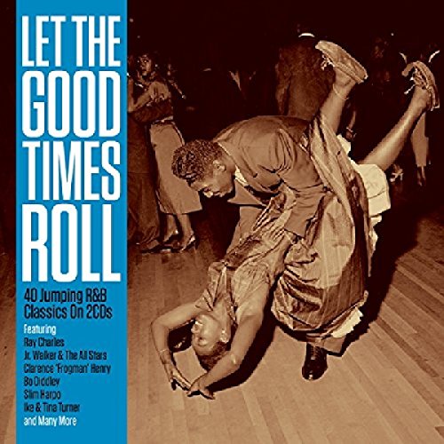 Various Artists - Let the Good Times Roll (Music CD)