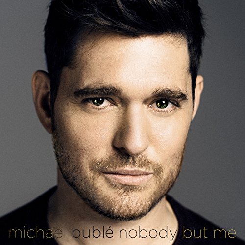 Michael Bublé - Nobody But Me (Deluxe Edition) (Music CD)