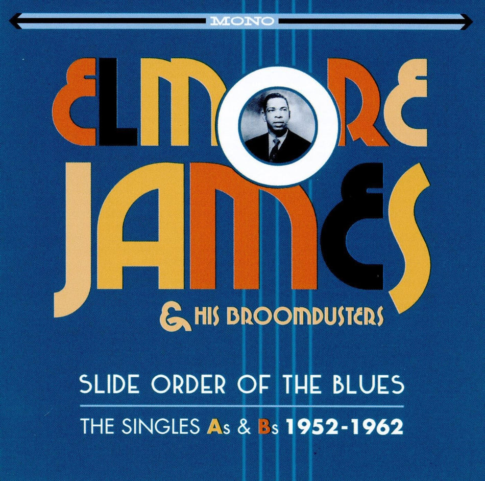 Elmore James - Slide Order of the Blues (Singles As & Bs 1952-1962) (Music CD)