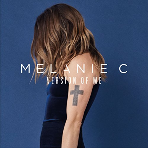 Melanie C - Version of Me (Music CD)