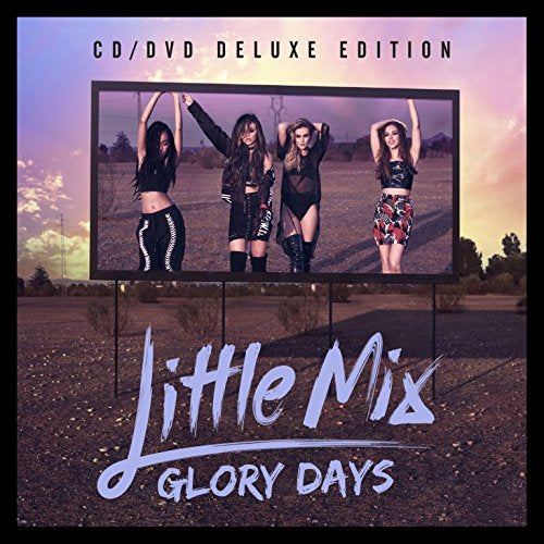Little Mix - Glory Days (Cd/Dvd Deluxe Edition) (Music CD)