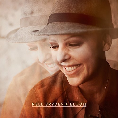 Nell Bryden - Bloom (Music CD)