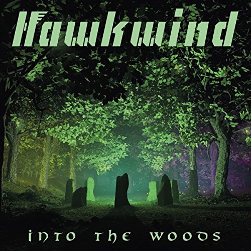 Hawkwind - Into the Woods (Music CD)