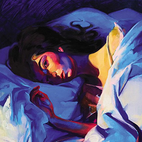 Lorde - Melodrama Explicit Lyrics