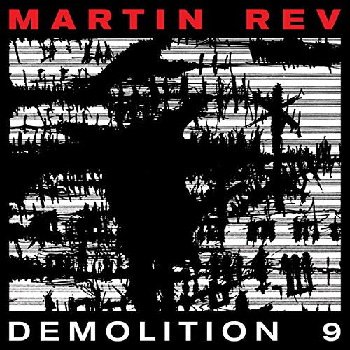 Martin Rev - Demolition 9 (Music CD)