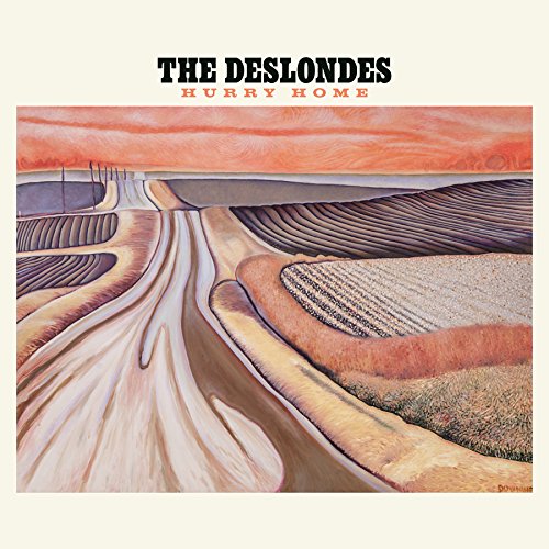 Deslondes (The) - Hurry Home (Music CD)
