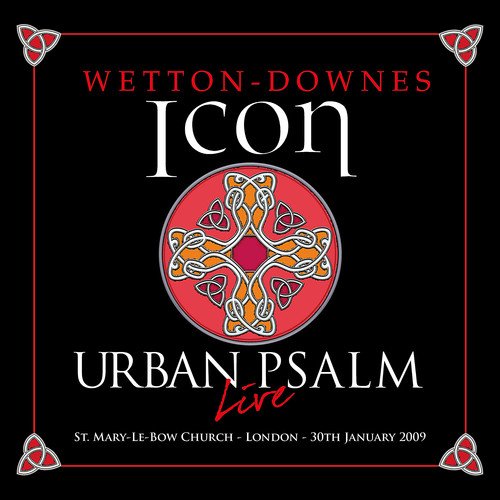 John Wetton - Urban Psalm (Live Recording/+DVD)