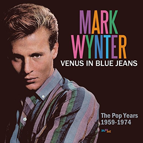 Mark Wynter - Venus in Blue Jeans (The Pop Years 1959-1974) (Music CD)
