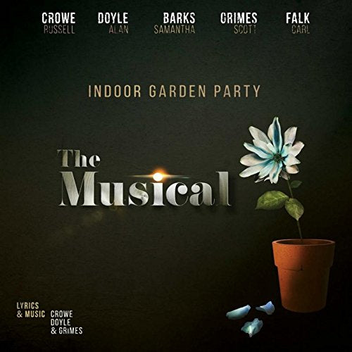 Indoor Garden Party - Musical (Music CD)