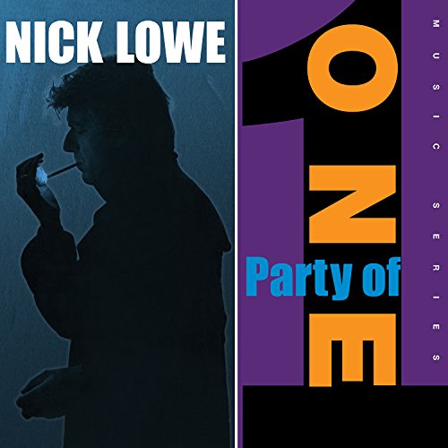 Nick Lowe - Party of One (Music CD)
