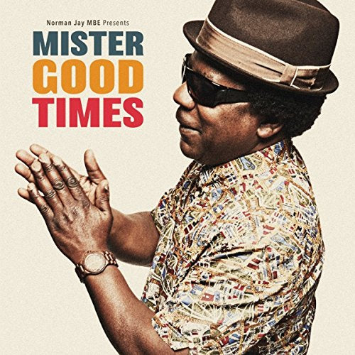 Norman Jay MBE - Mister Good Times (Music CD)