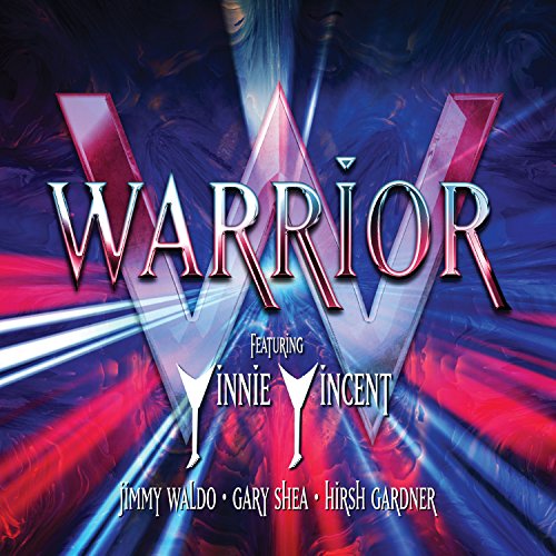Warrior - Featuring (Vinnie Vincent, Jimmy Waldo, Gary Shea, Hirsh Gardner) (Music CD)
