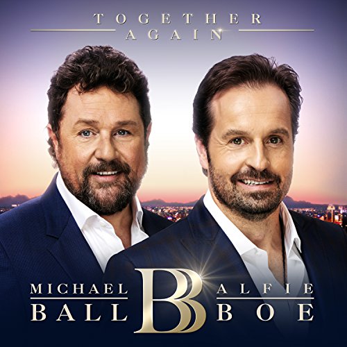 Michael Ball & Alfie Boe - Together Again CD+DVD, Deluxe Edition