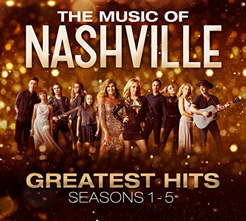 Nashville Cast - The Music Of Nashville: Greatest Hits Seasons 1-5 (Music CD)