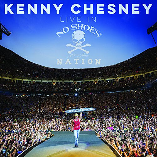 Kenny Chesney - Live In No Shoes Nation (Music CD)