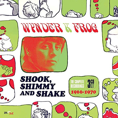 WYNDER K. FROG - SHOOK, SHIMMY AND SHAKE: THE COMPLETE RECORDINGS 1966-1970 (Music CD)