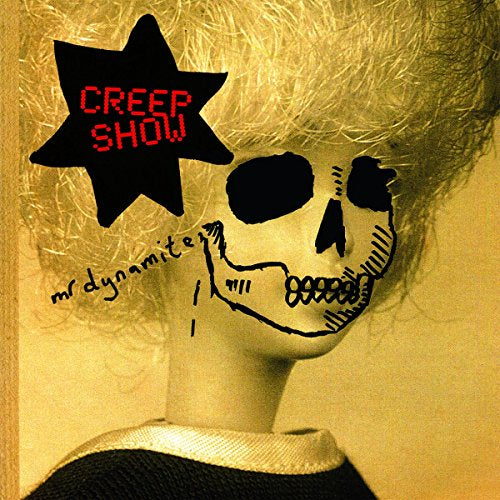 Creep Show - Mr Dynamite (Music CD)