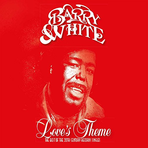Barry White - Love's Theme: The Best Of The 20th Century Records Singles (Music CD)