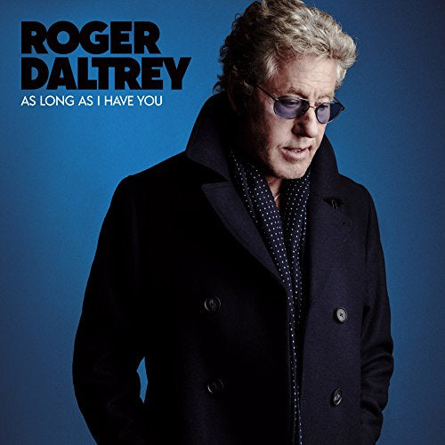 Roger Daltrey - As Long As I Have You (Music CD)
