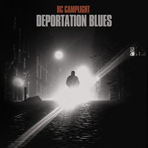 BC Camplight - Deportation Blues (Music CD)