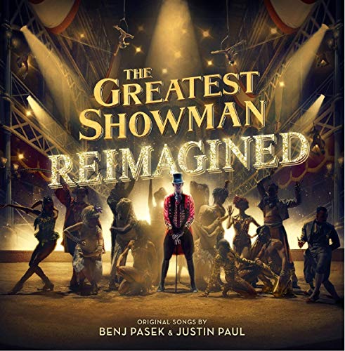 The Greatest Showman - The Greatest Showman: Reimagined (Music CD)